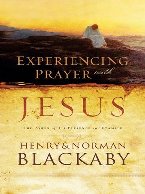 cover image of Experiencing Prayer with Jesus